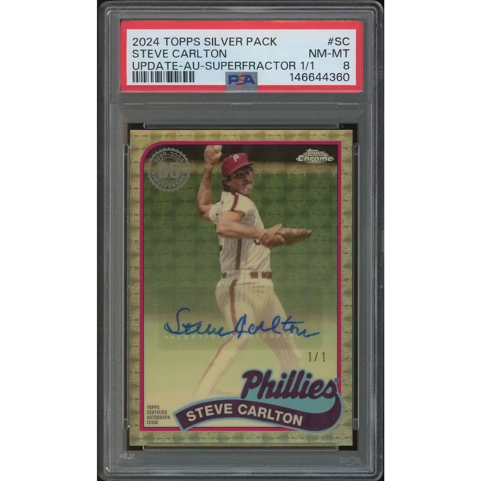 Steve Carlton Signed 2024 Topps Chrome #1 Card | 1/1 Superfractor PSA 8