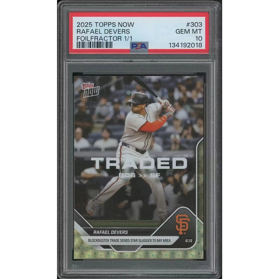 Rafael Devers 2025 Topps Now #303 Foilfractor | PSA 10 Gem Mint