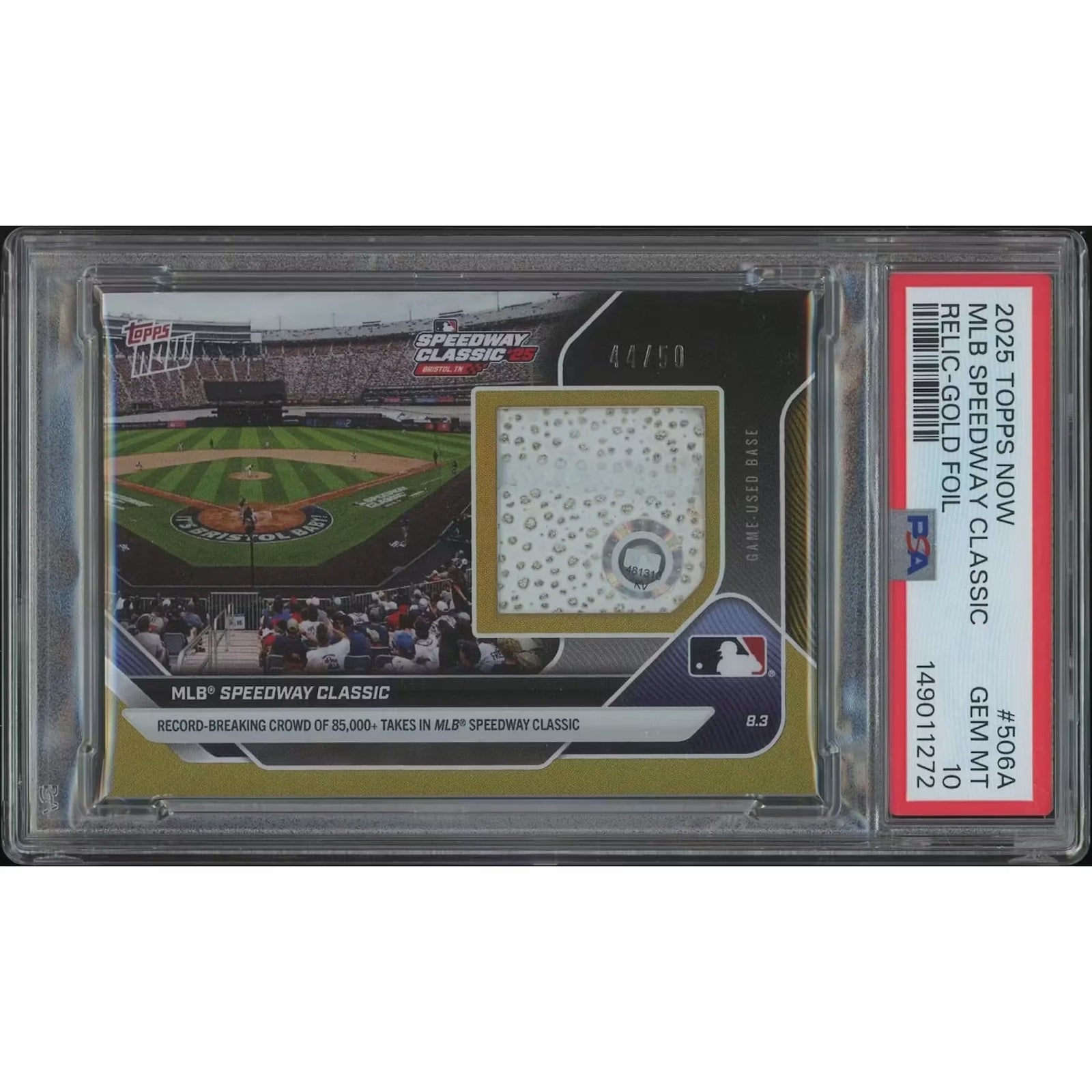 2025 Topps Now Baseball #506A MLB Speedway Classic Gold Foil | PSA 10 Gem Mint