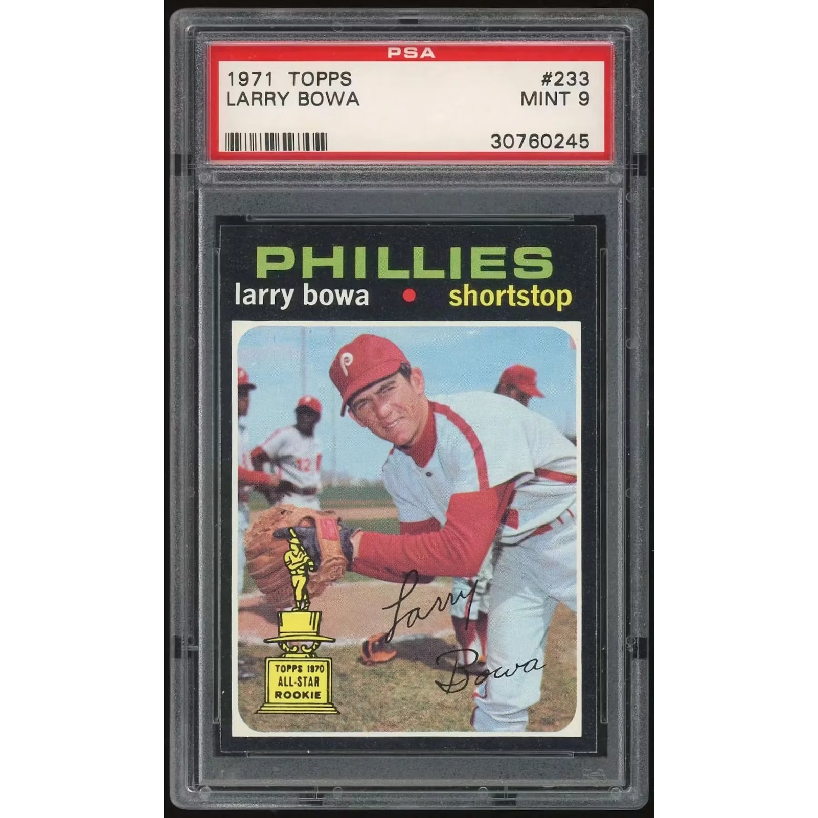 1971 Topps #233 Larry Bowa PSA 9 Rookie Card | Pop 8