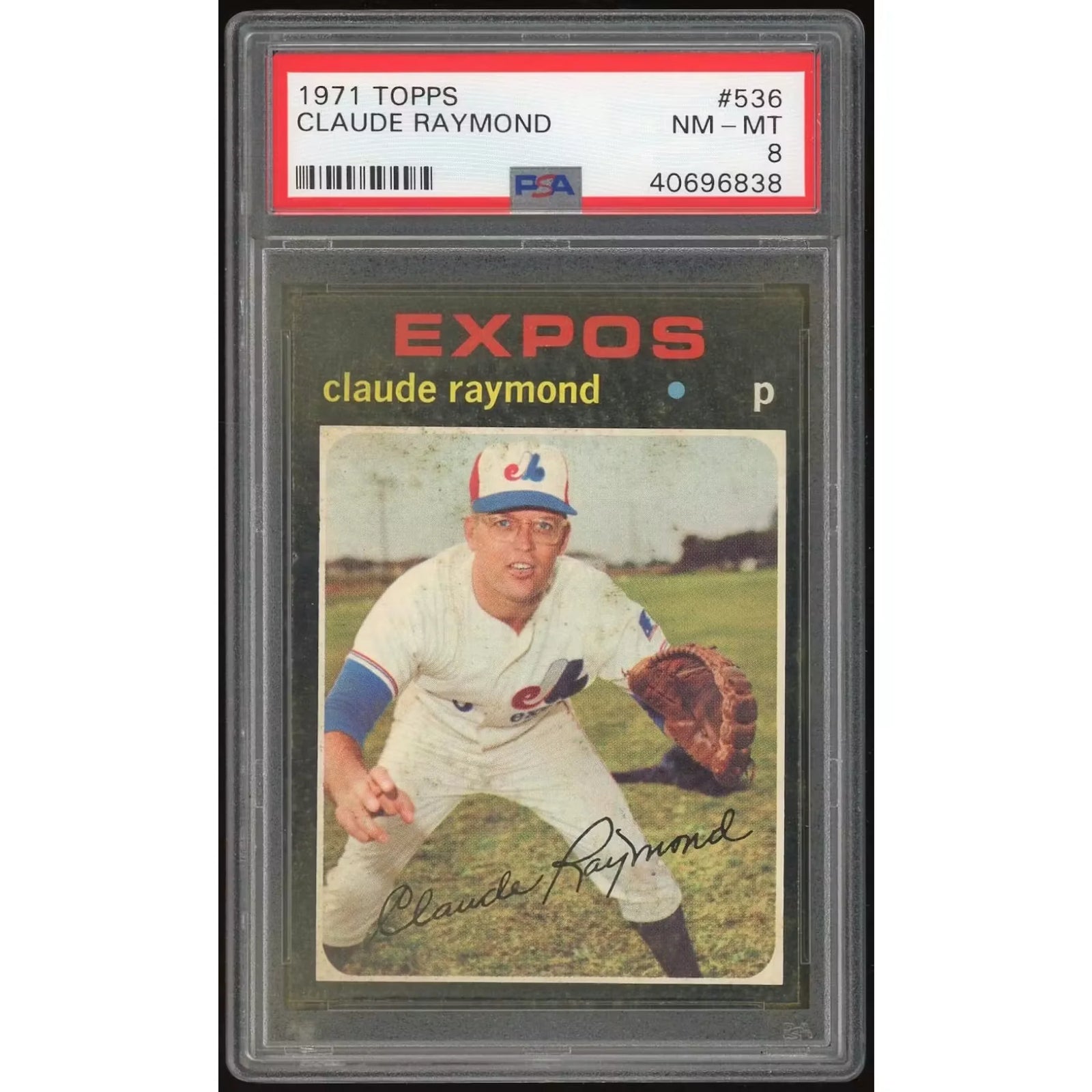 1971 Topps #536 Claude Raymond Baseball Card | PSA 8