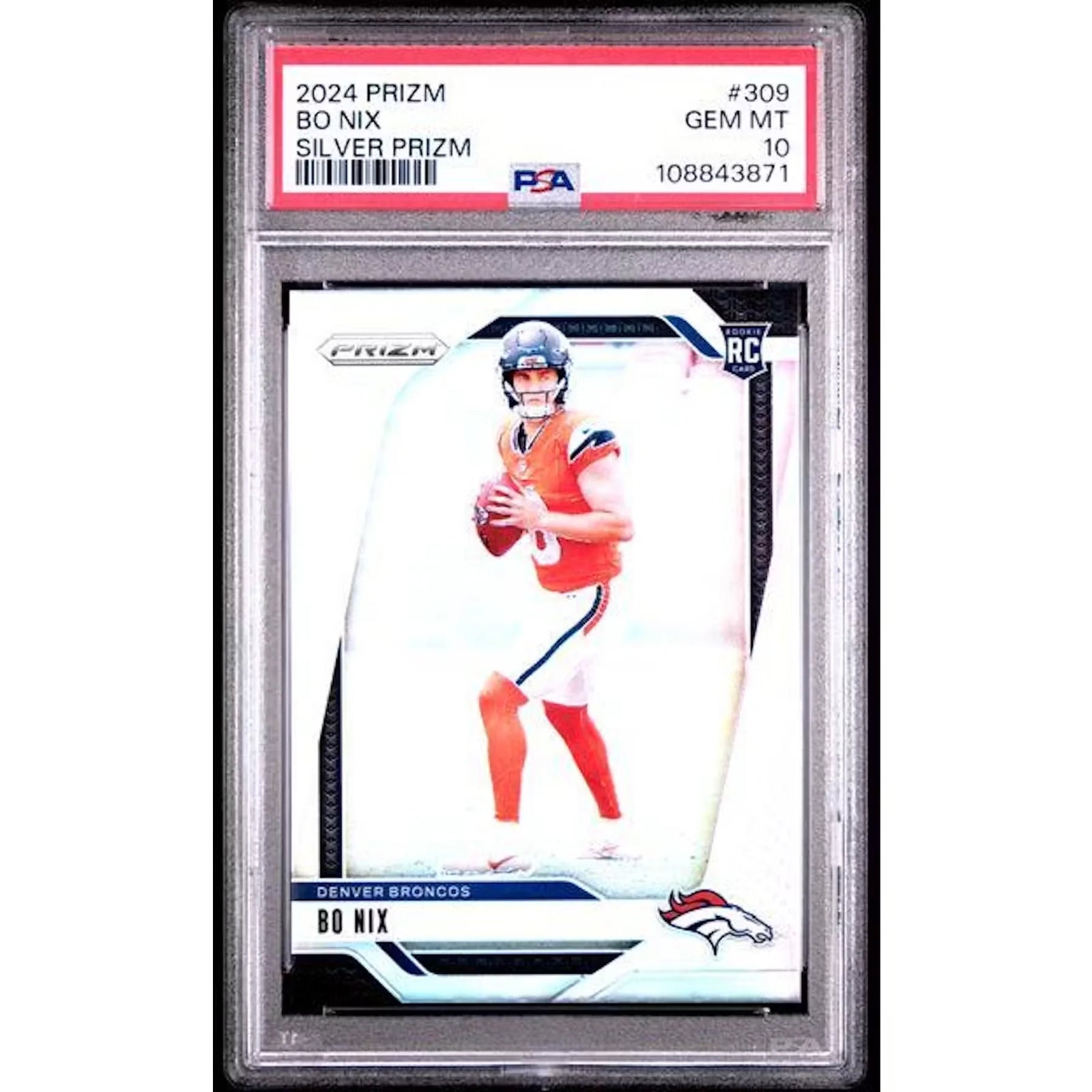 Bo Nix 2024 Panini Prizm Silver Prizm Rookie #309 | PSA 10