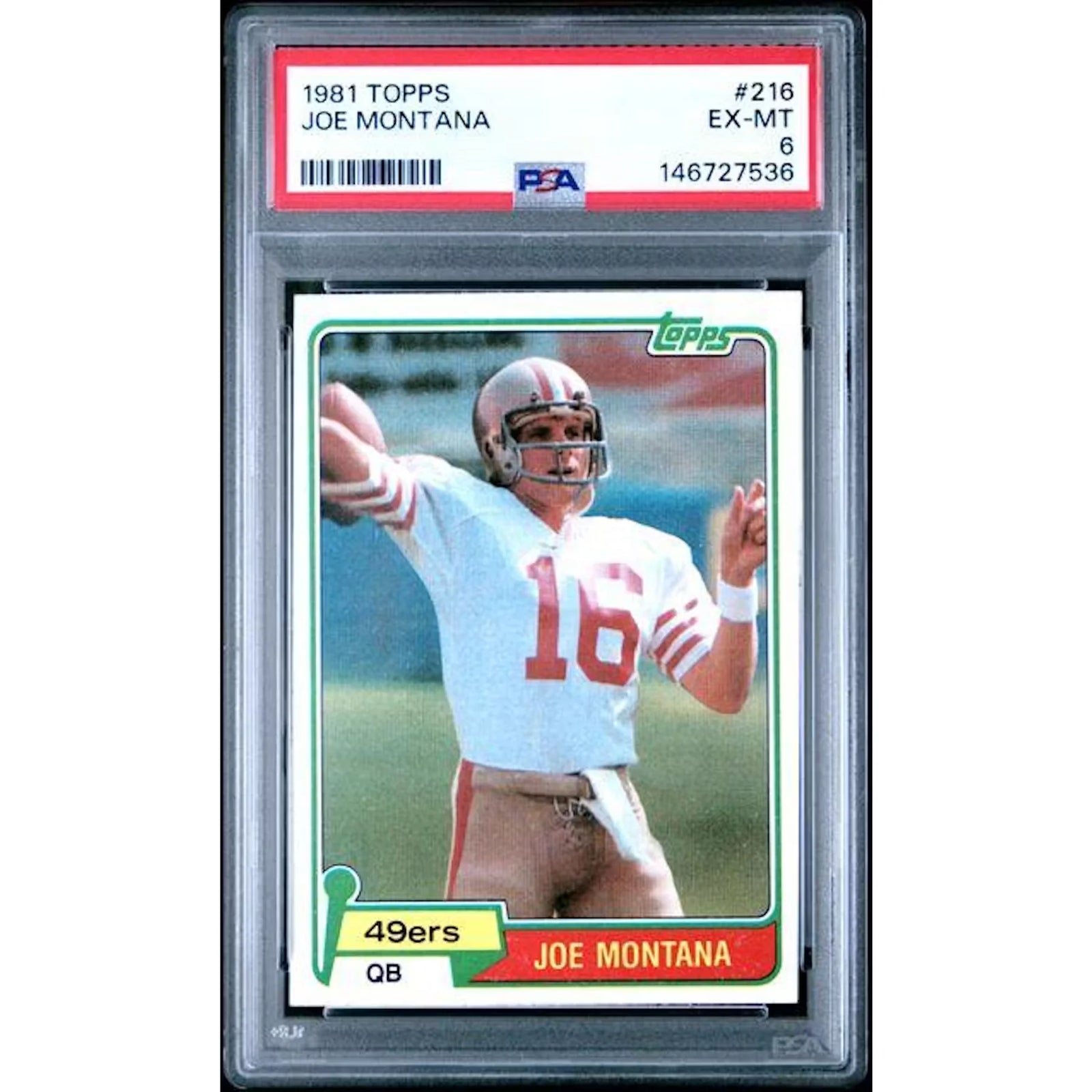 Joe Montana 1981 Topps Rookie Card #216 | PSA 6