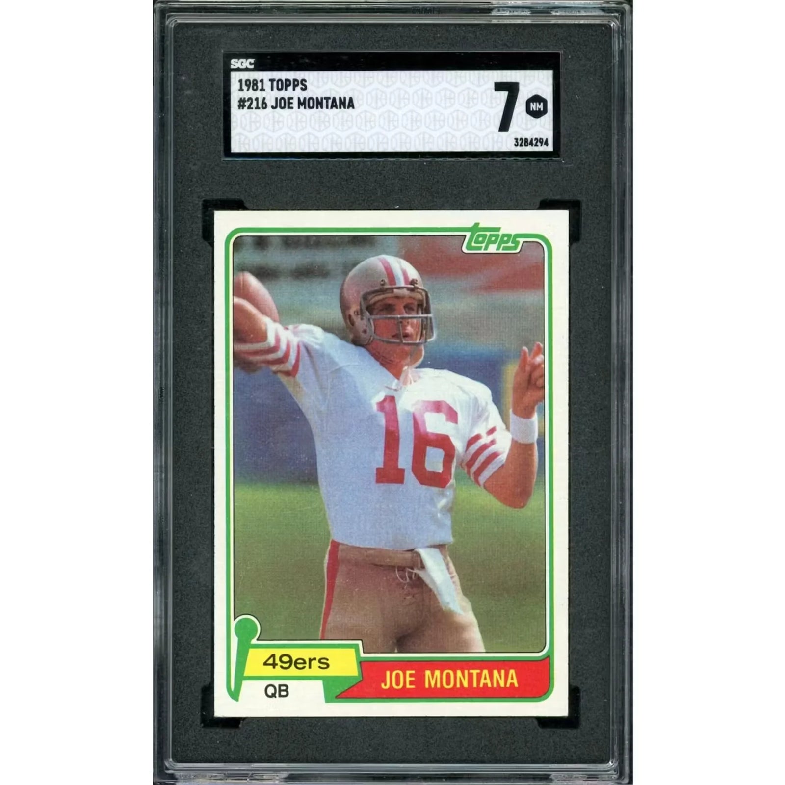 1981 Topps Joe Montana Rookie Card #216 | SGC 7