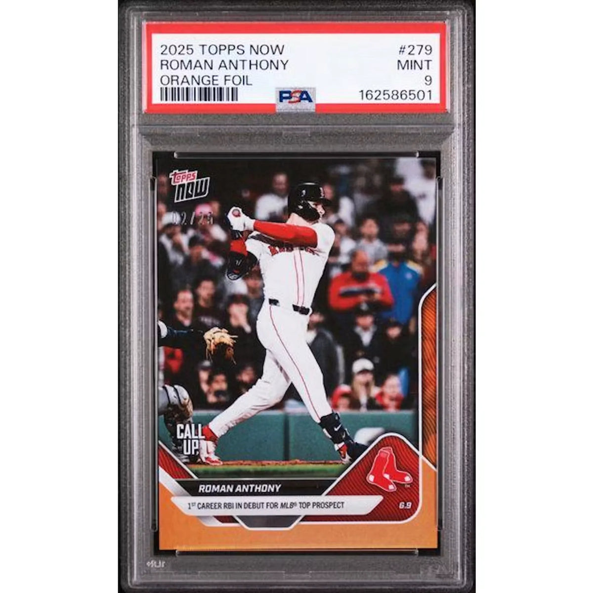 Roman Anthony 2025 Topps Now Call Up #279 Card | Orange Foil PSA 9 | P5182469
