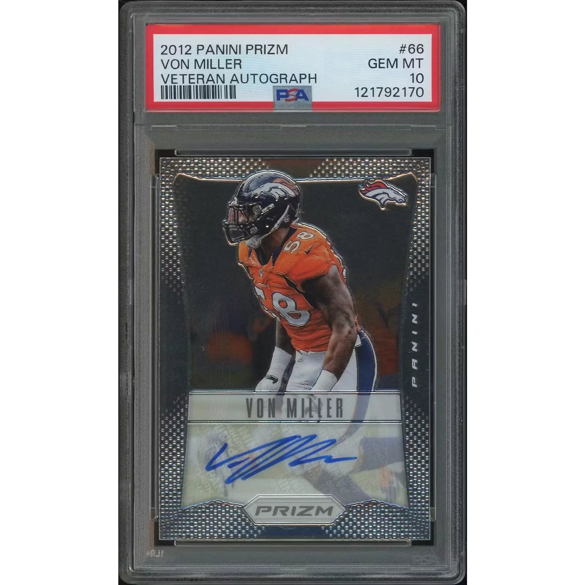Von Miller Signed 2012 Panini Prizm Football Card #66 | PSA 10 Gem Mint | P5182718