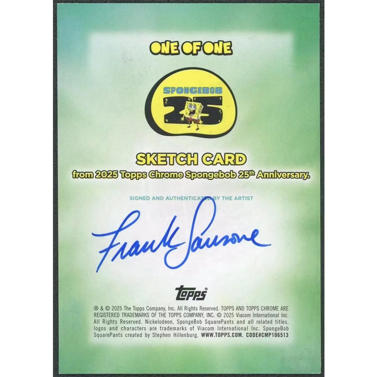 2025 SpongeBob SquarePants Signed 1/1 Sketch Card | Frank Samone | P5298481