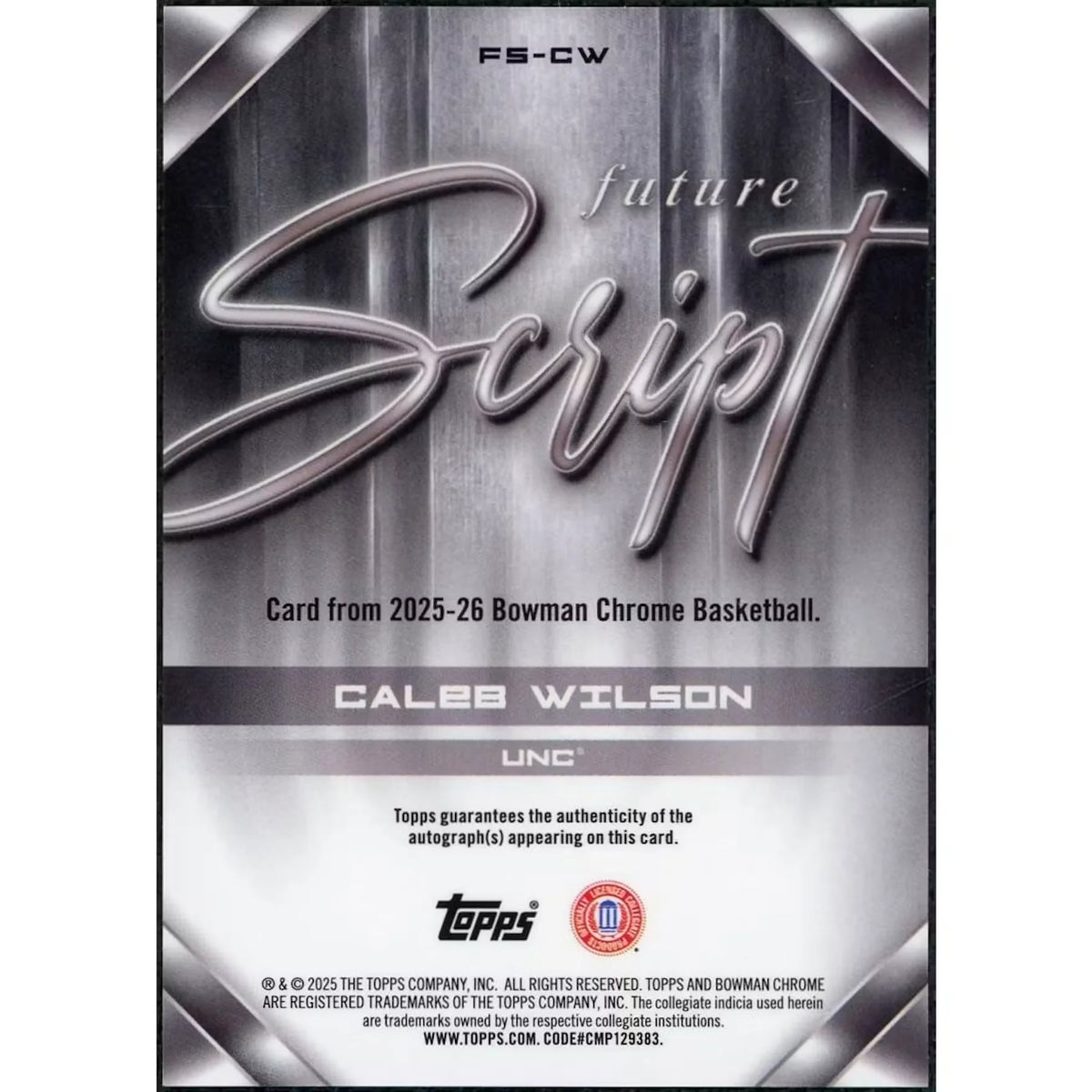 Caleb Wilson Signed 2025-26 Bowman Chrome University Card | Future Script | P5599258