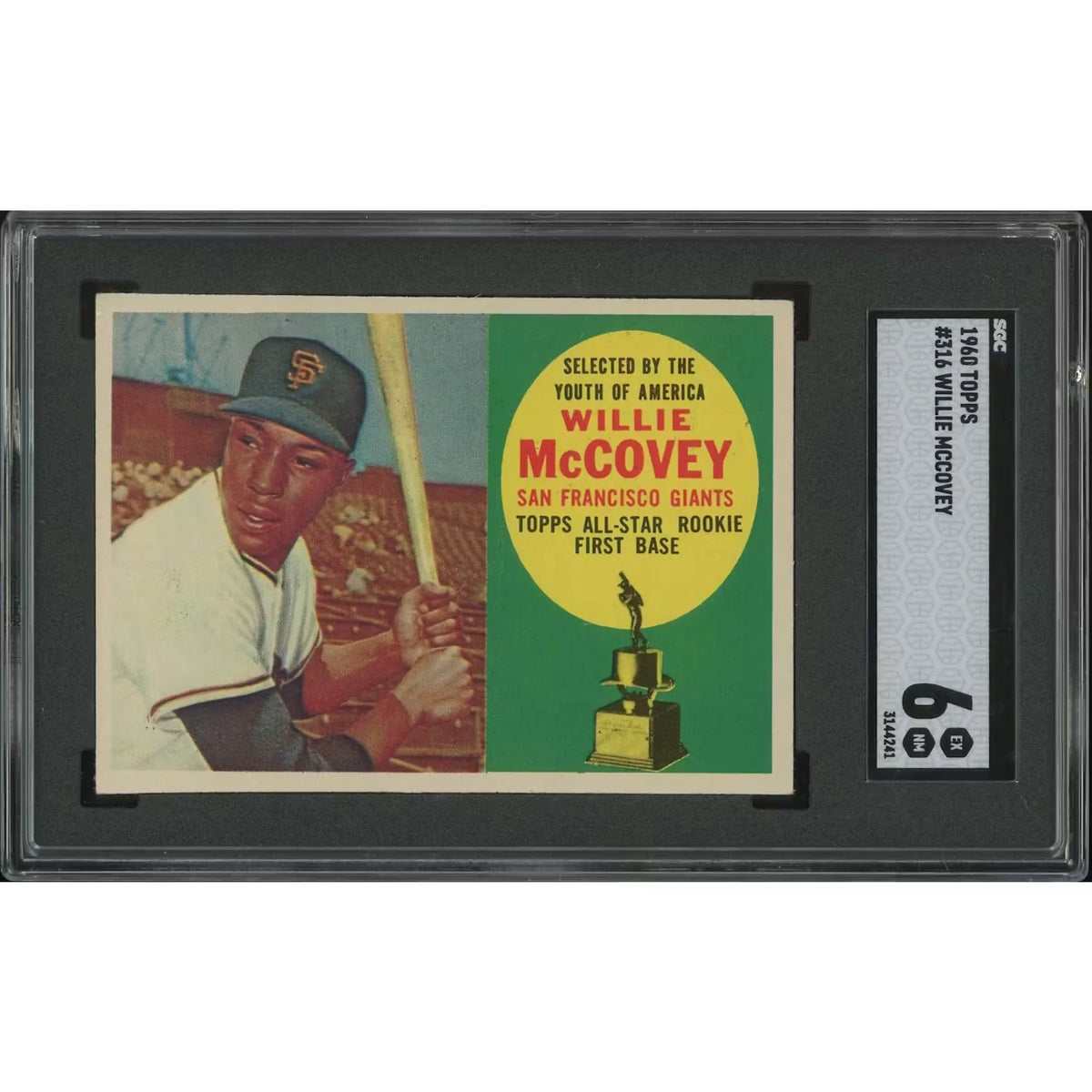 Willie McCovey 1960 Topps Baseball #316 Rookie Card | SGC 6 EX-NM | P5758524