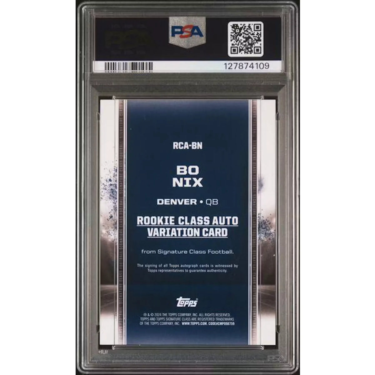 Bo Nix 2024 Topps Signature Class Rookie Auto | PSA 10 | P5913991