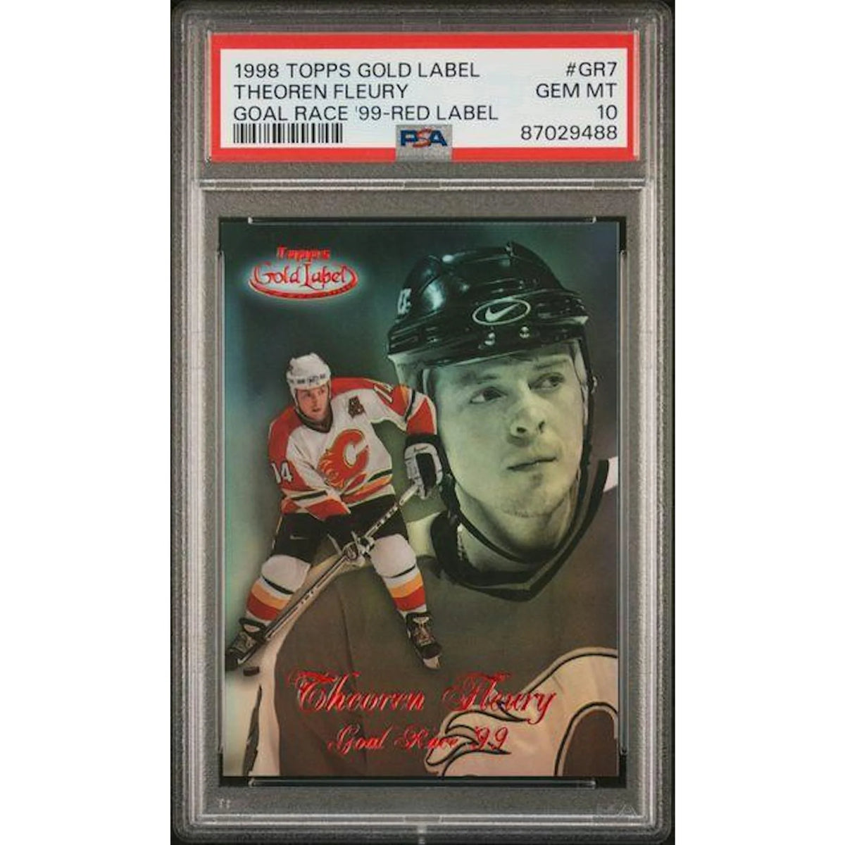 Theoren Fleury 1998 Topps Gold Label Goal Race Red Label #GR7 | PSA 10 | P5914651