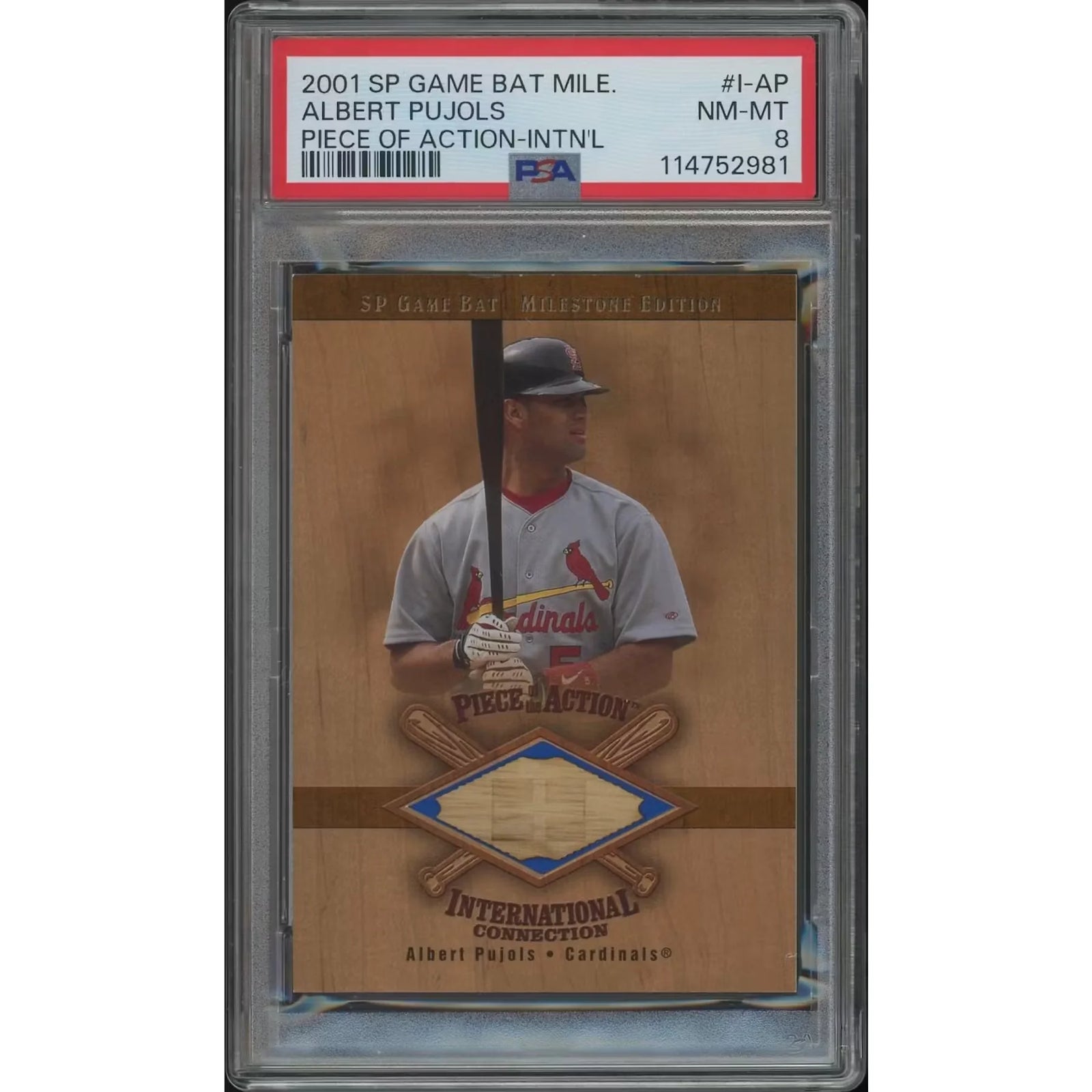 2001 Upper Deck SP Game Bat Milestone #IAP Albert Pujols Piece of Action International Rookie Bat PSA 8