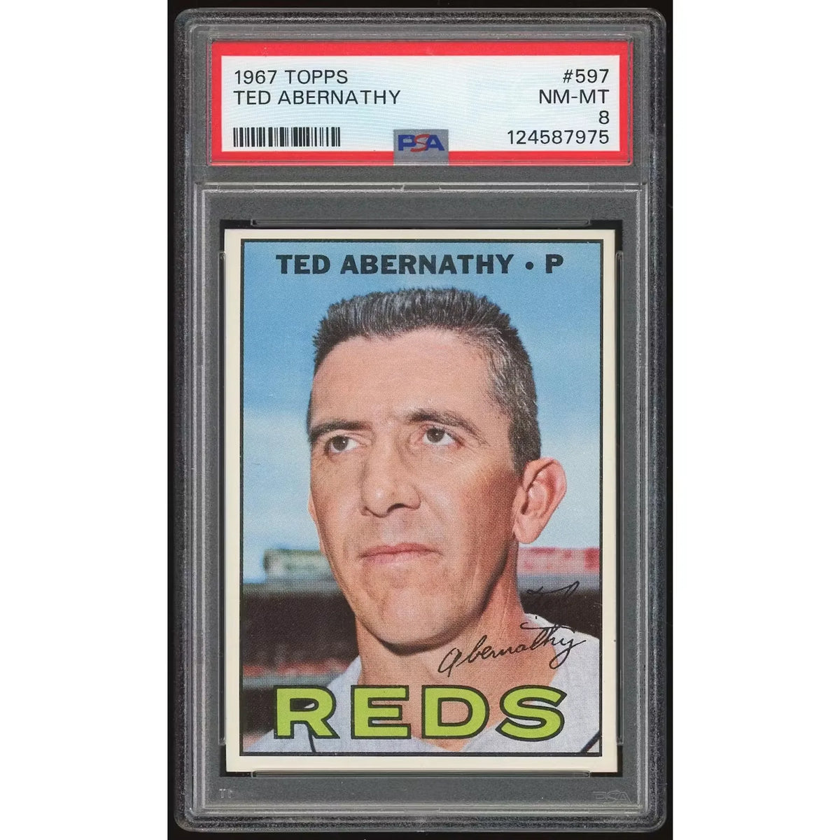 Ted Abernathy 1967 Topps #597 Card | PSA 8 | P6053164