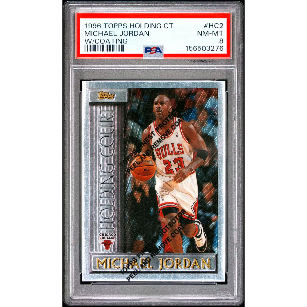 Michael Jordan 1996 Topps Holding Court #HC2 | PSA 8 | P6058439