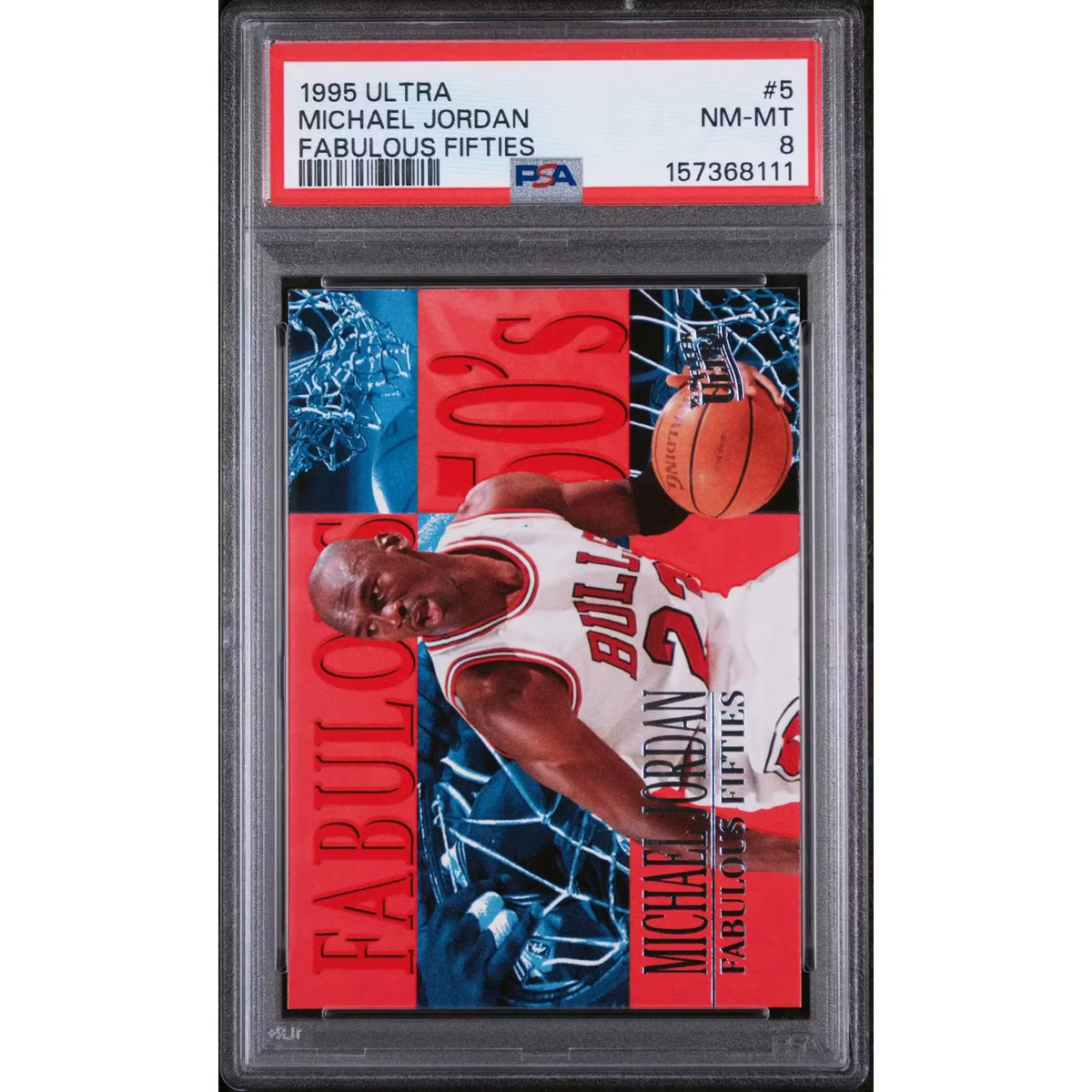 Michael Jordan 1995 Ultra Fabulous Fifties #5 | PSA 8 | P6058820