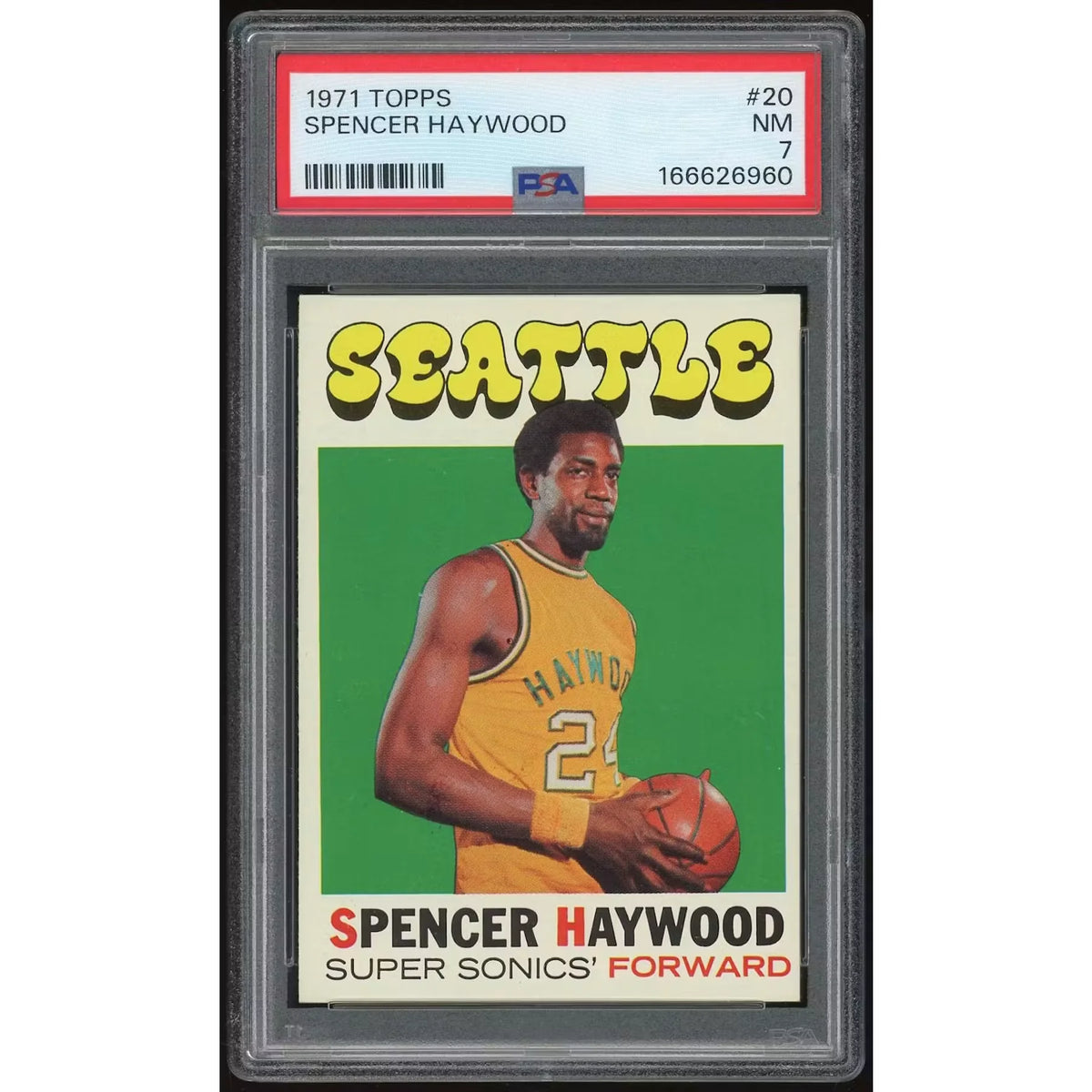 Spencer Haywood 1971-72 Topps #20 Rookie Card | PSA 7 | P6135207