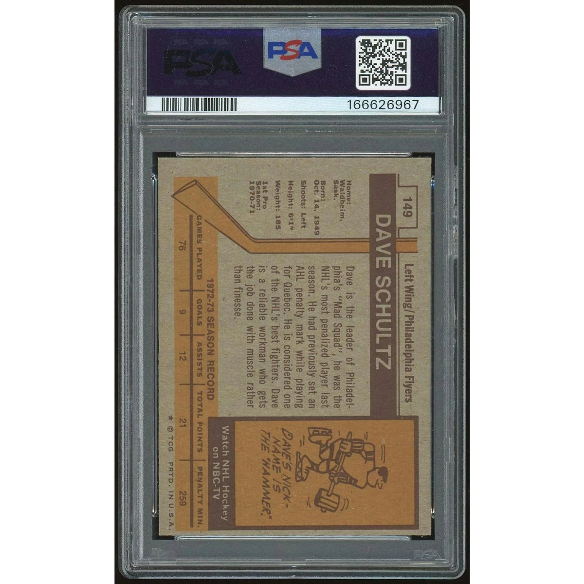 Dave Schultz 1973-74 Topps #149 Rookie Card | PSA 7 | P6135587