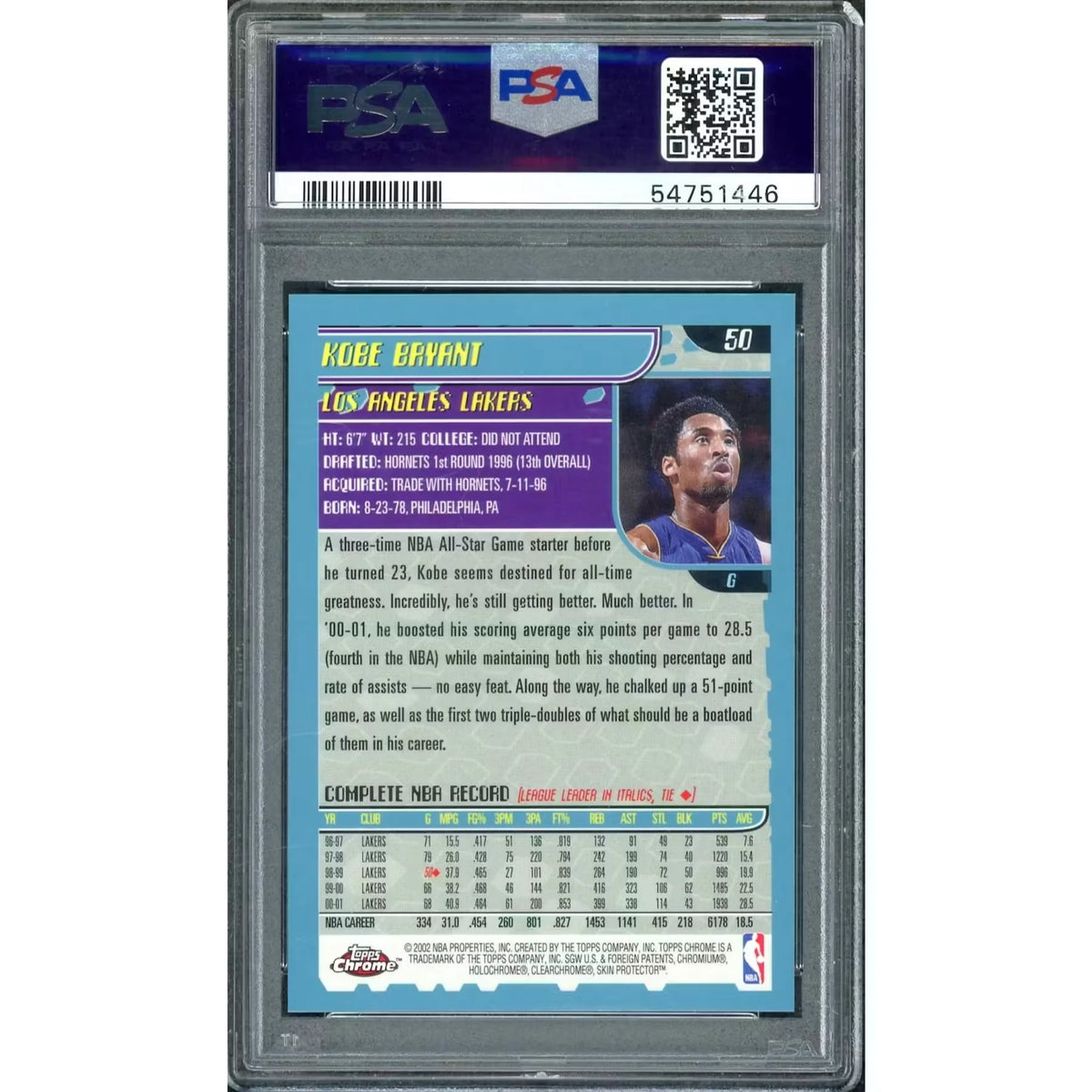 Kobe Bryant 2001 Topps Chrome #50 | PSA Gem Mint 10 | P6577581