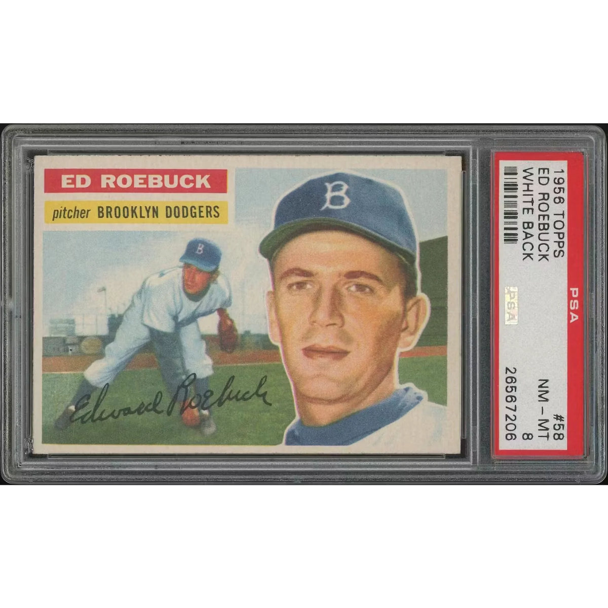 1956 Topps Baseball #58 Ed Roebuck White Back | PSA 8 NM-MT | P6578359