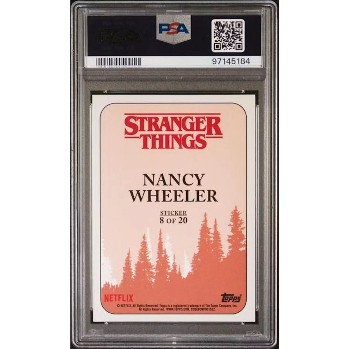 2018 Nancy Wheeler Stranger Things #8 Character Stickers | PSA 10 | P6700456
