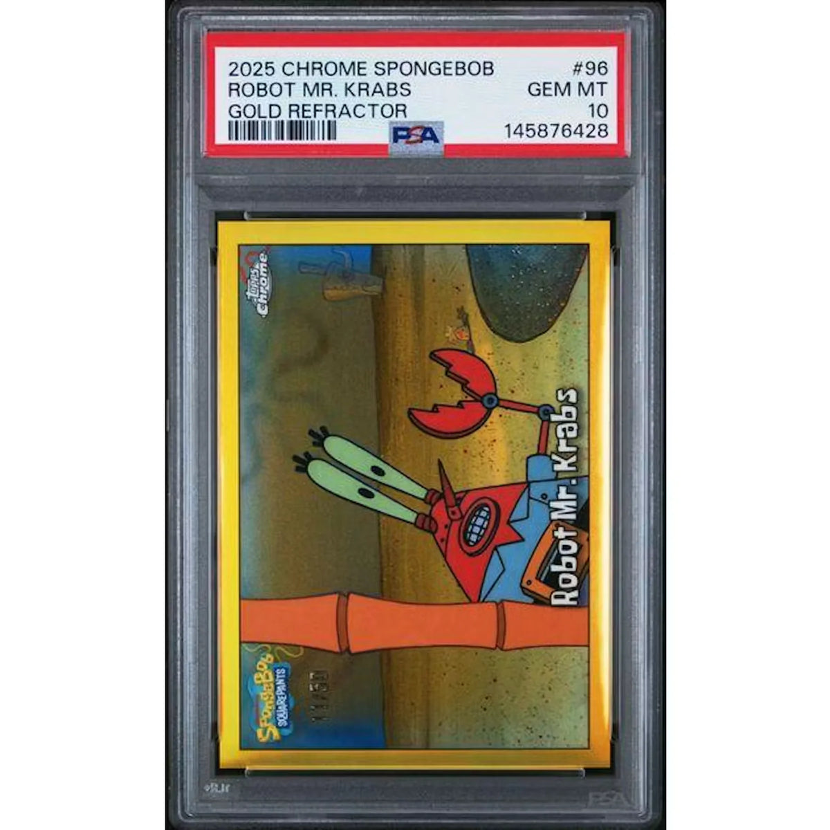 SpongeBob SquarePants Signed Card | 2025 Topps Chrome Gold Refractor #96 PSA 10 | P6700464