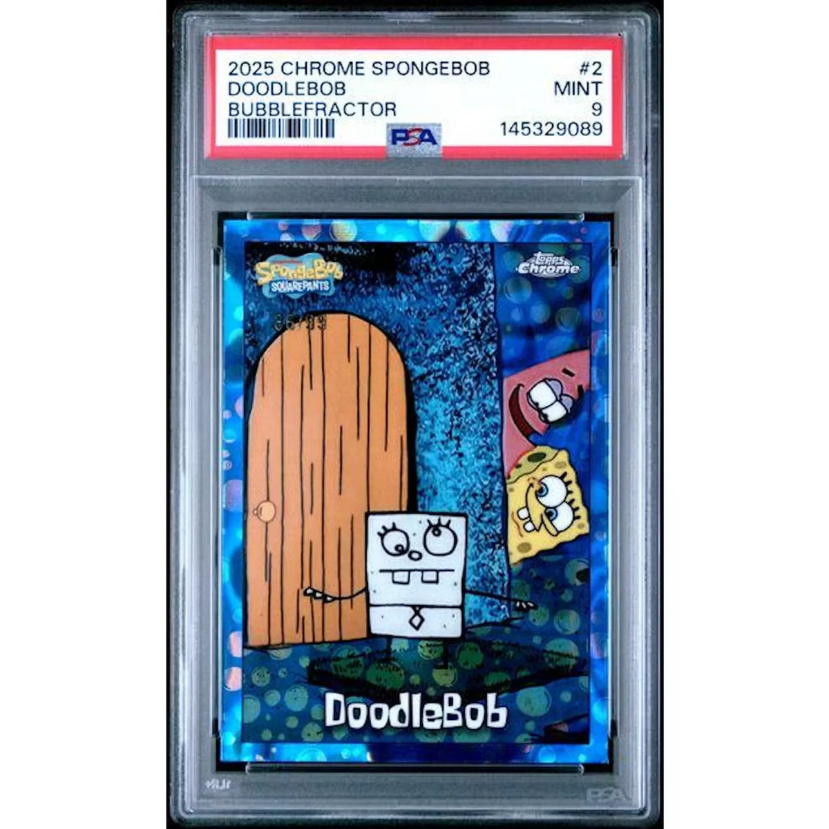 2025 Topps Chrome SpongeBob SquarePants Doodlebob Bubblefractor #2 | PSA 9 | P6700465