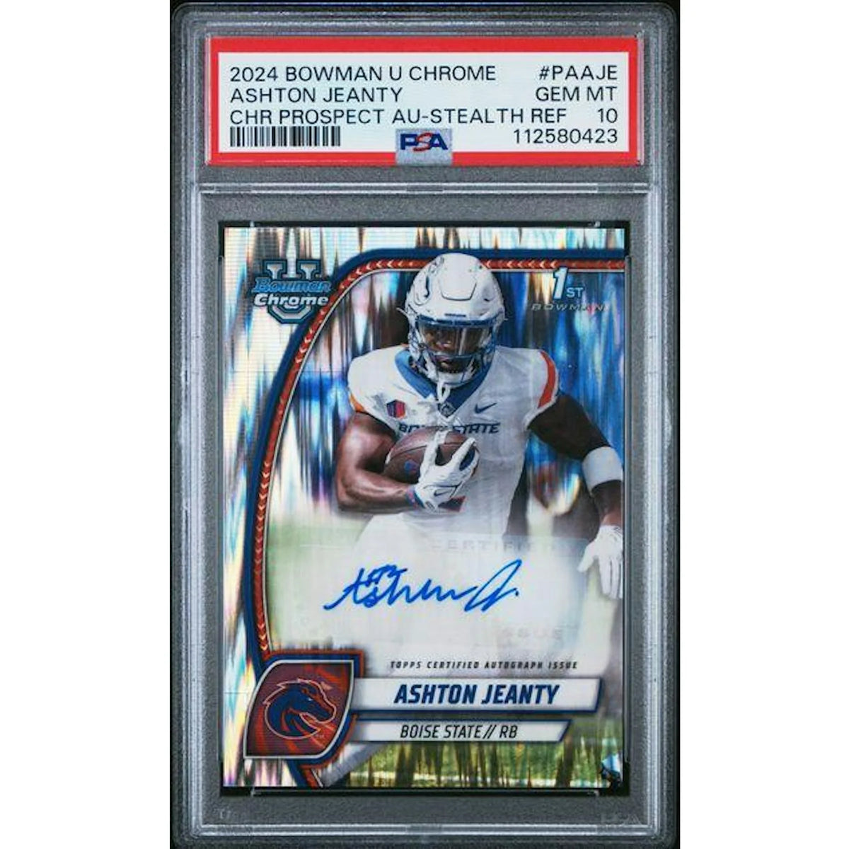 Ashton Jeanty Signed 2024 Bowman U Chrome Card | PSA 10 Stealth Refractor | P6701494