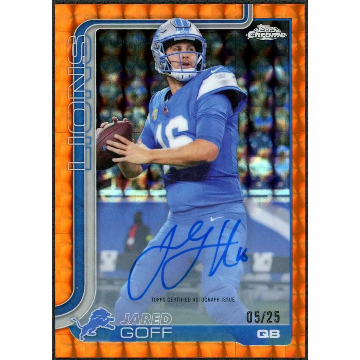 Jared Goff Signed 2025 Topps Chrome Auto Card | Orange Geometric/25 | P6701781