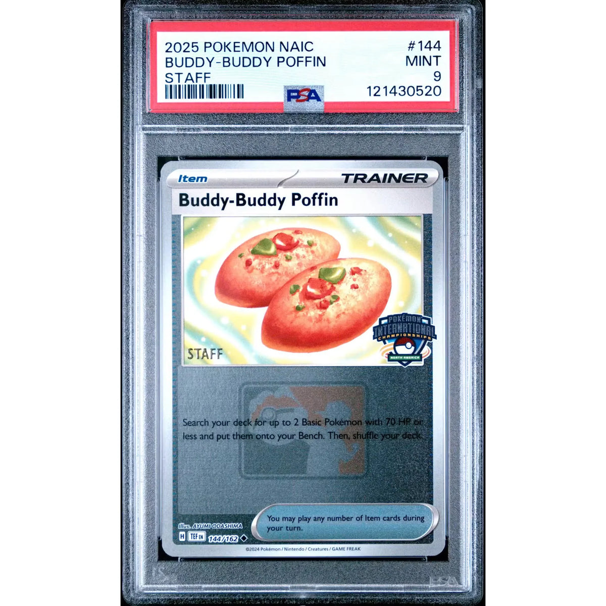 2025 Pokemon NAIC Buddy-Buddy Poffin Staff Promo #144 PSA 9 International | P8256465