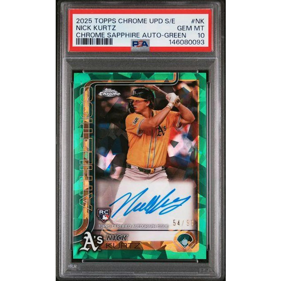 Nick Kurtz 2025 Topps Chrome Update Sapphire Rookie Green Auto/99 | PSA 10
