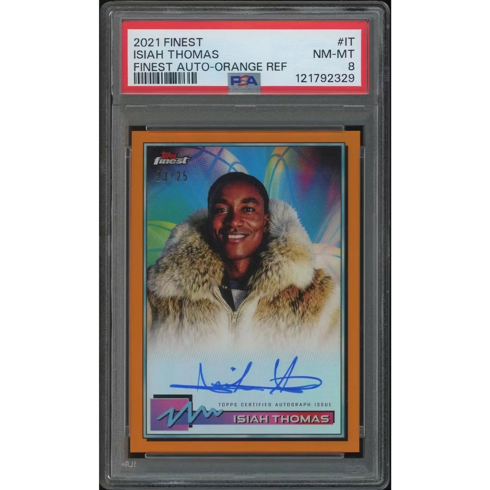 Isiah Thomas Signed 2021-22 Topps Finest Basketball Card | Orange Refractor #23/25 PSA 8