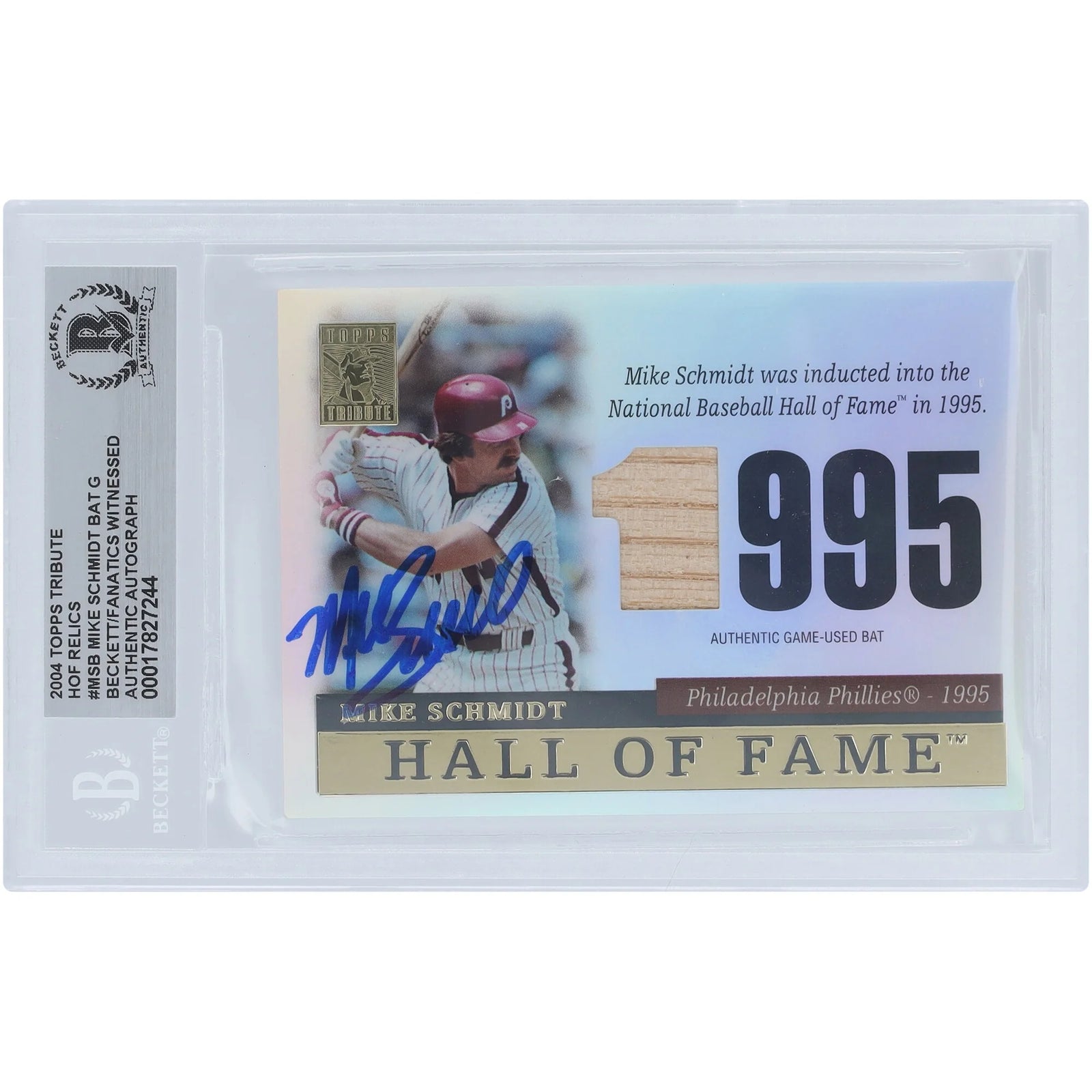 Mike Schmidt Philadelphia Phillies Autographed 2004 Topps Tribute HOF Relics #TR-MSB Beckett Fanatics Witnessed Authenticated Card - F3