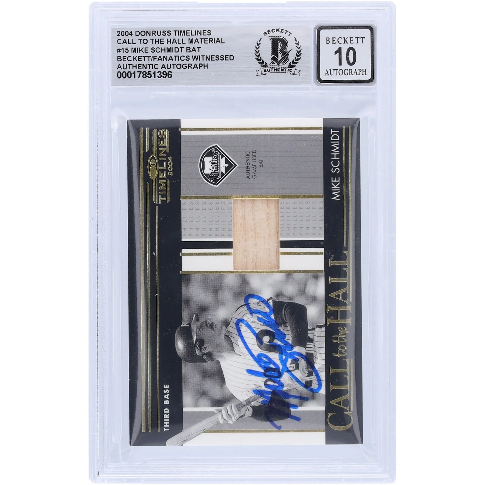 Mike Schmidt Signed 2004 Donruss Timelines Call to the Hall Card | Graded 10