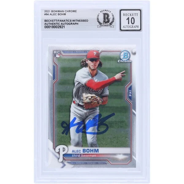 Alec Bohm Signed 2021 Bowman Chrome #94 Rookie Card | Grade 10