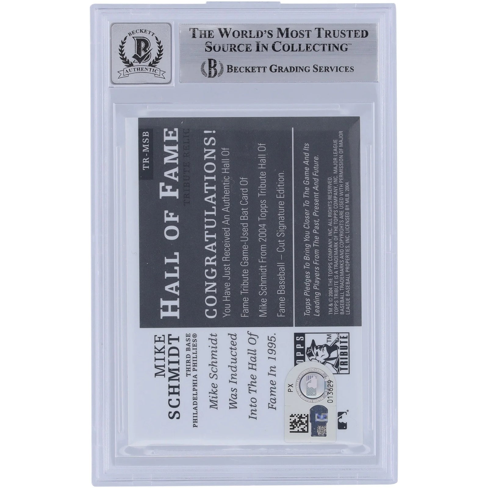 Mike Schmidt Signed 2004 Topps Tribute Hall of Fame Bat Relic Card | Grade 10