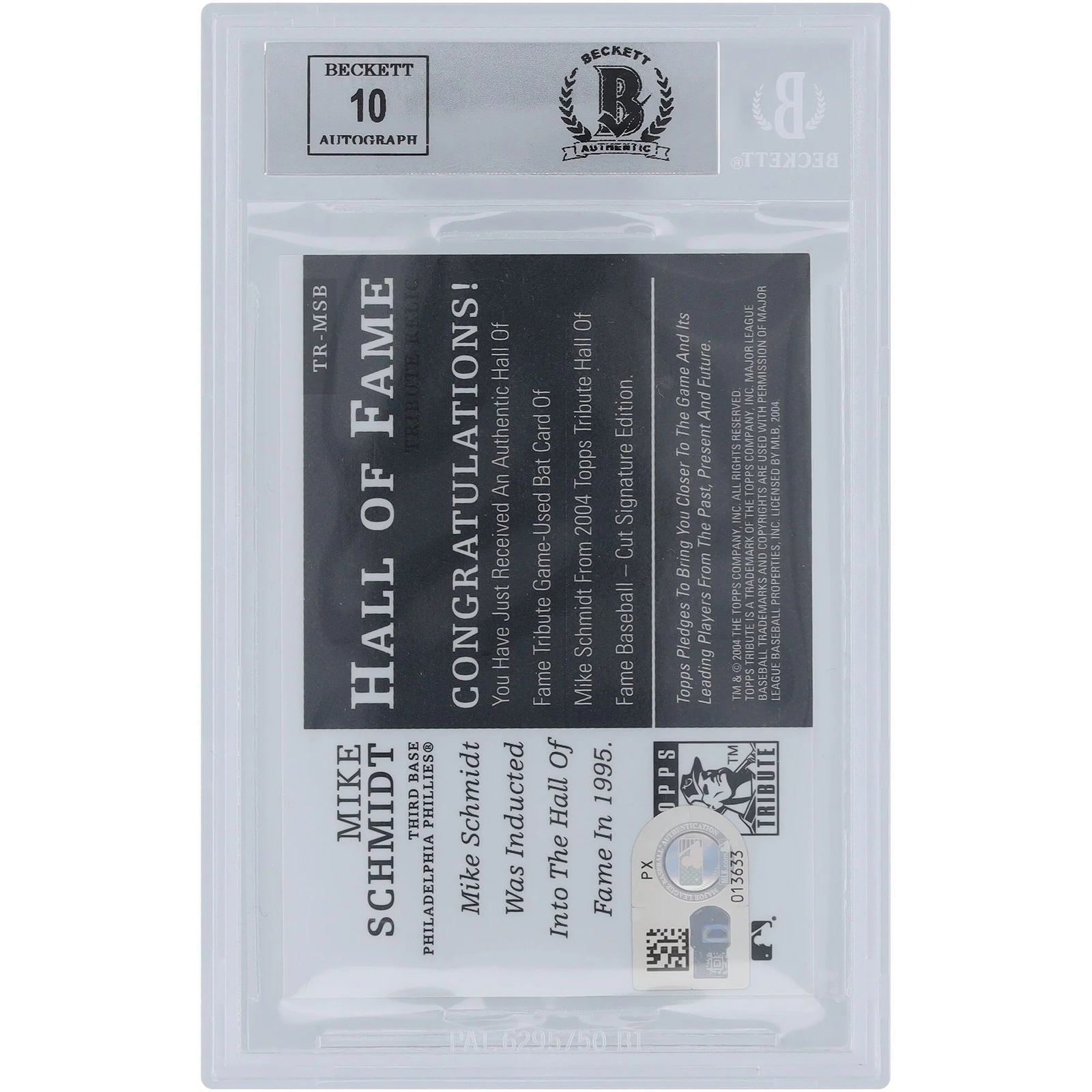 Mike Schmidt Signed 2004 Topps Tribute Hall of Fame Bat Relic Card | Beckett 9