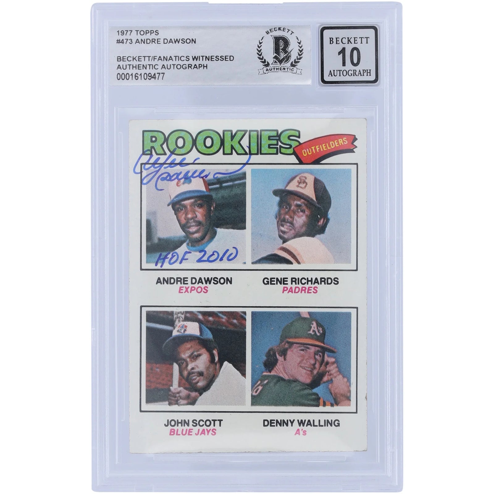 Andre Dawson Signed 1977 Topps Series 2 #473 Rookie Card | Graded 10 with HOF 2010 Inscrip