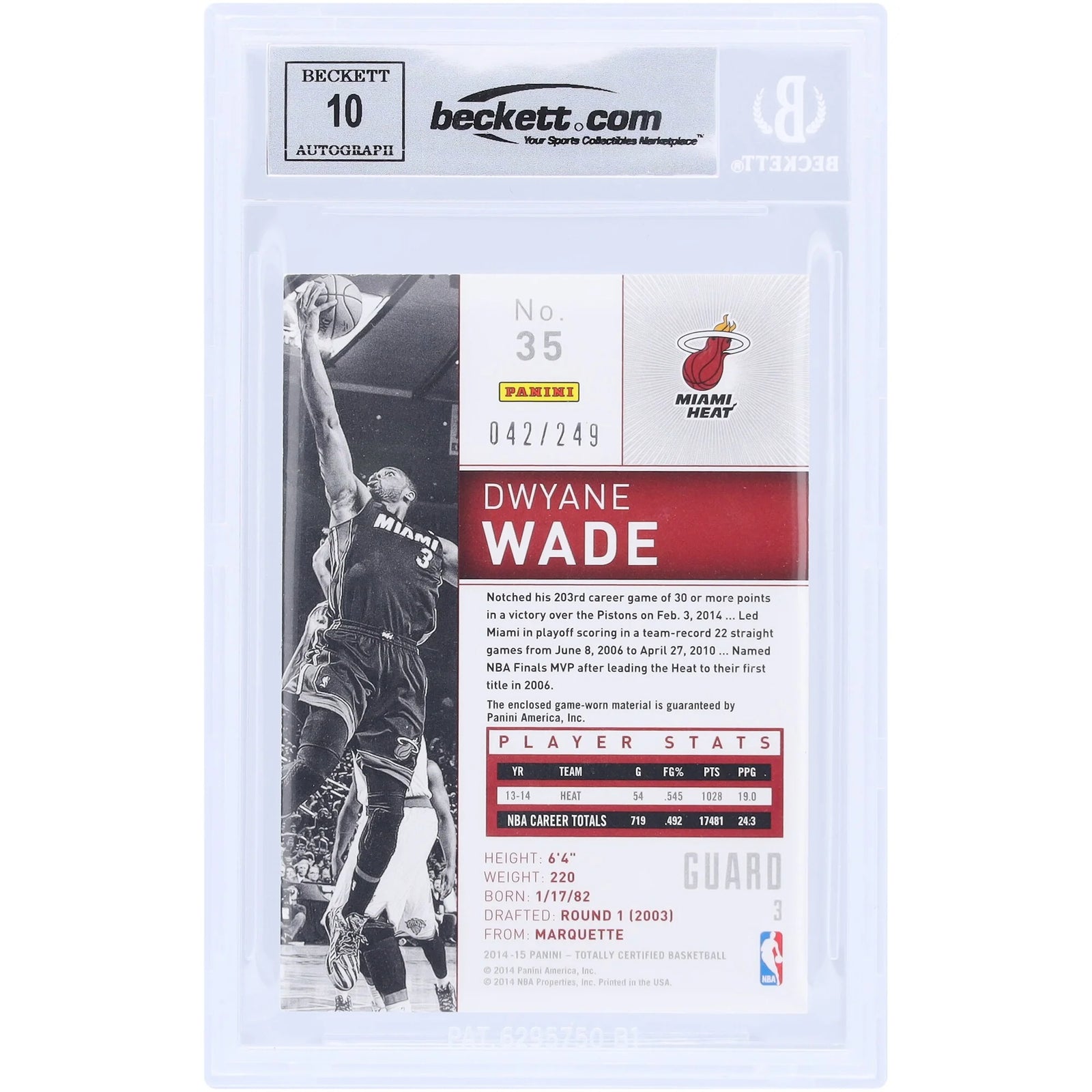 Dwyane Wade Signed 2014-15 Panini Totally Certified Red Relic #35 | Graded 10
