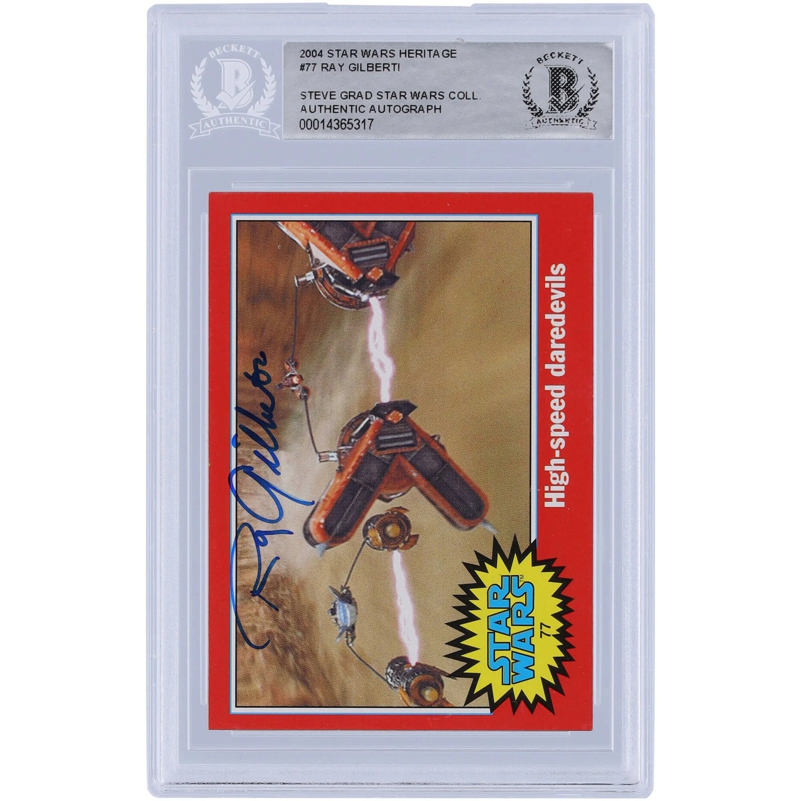 Ray Gilberti Signed 2004 Topps Star Wars #77 Card | BAS Authenticated
