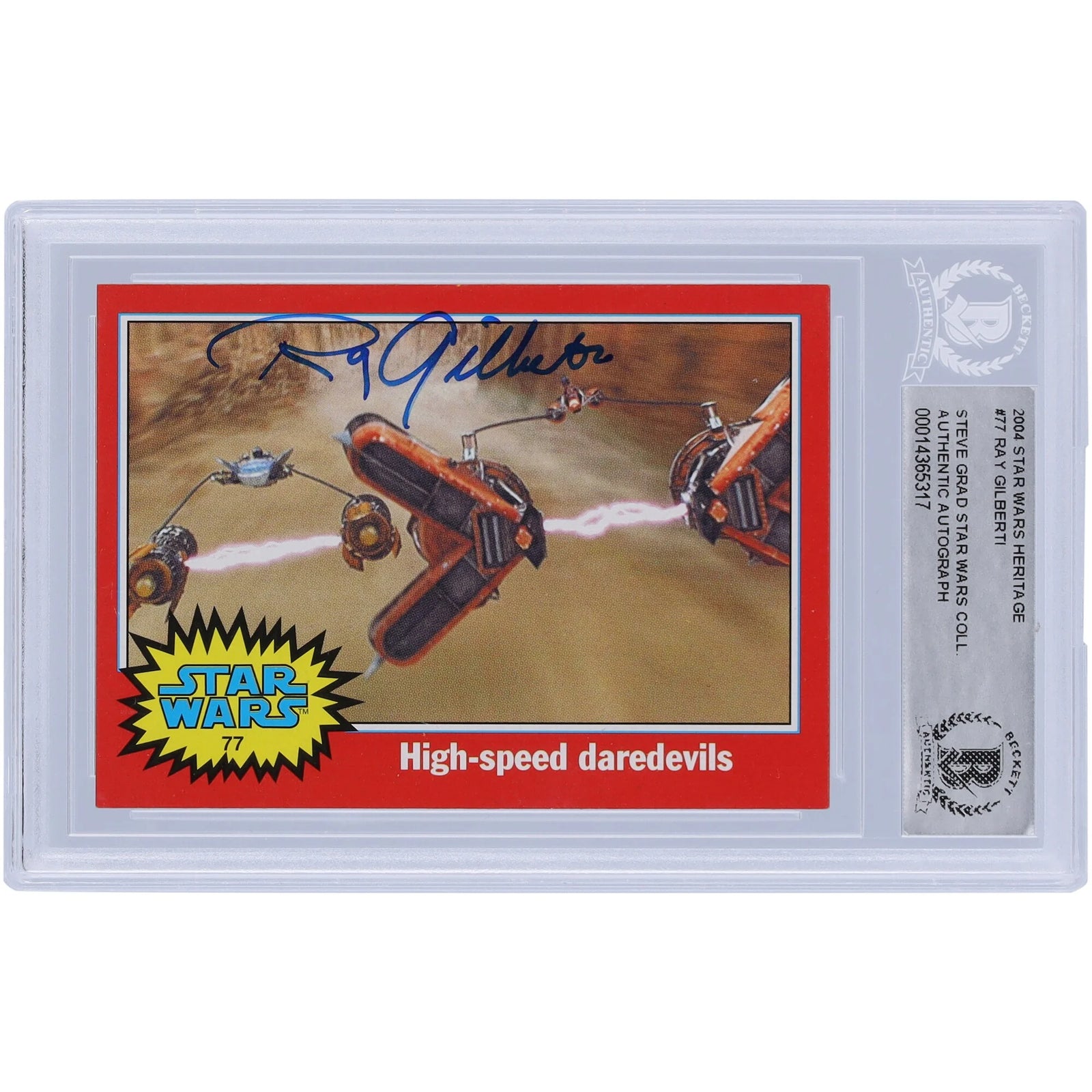 Ray Gilberti Signed 2004 Topps Star Wars #77 Card | BAS Authenticated