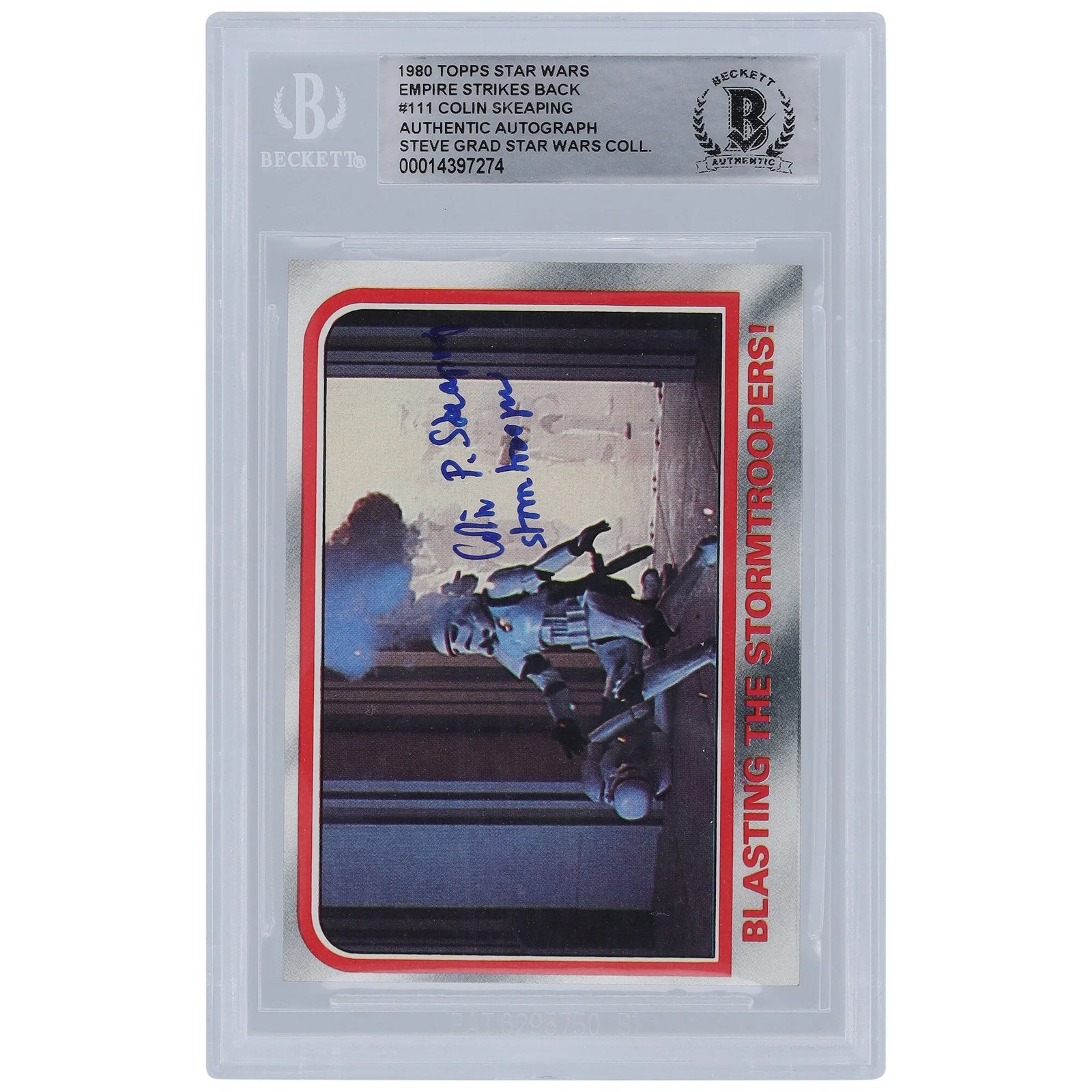 Colin Skeaping Signed 1980 Topps Empire Strikes Back #111 | Stormtrooper Inscription