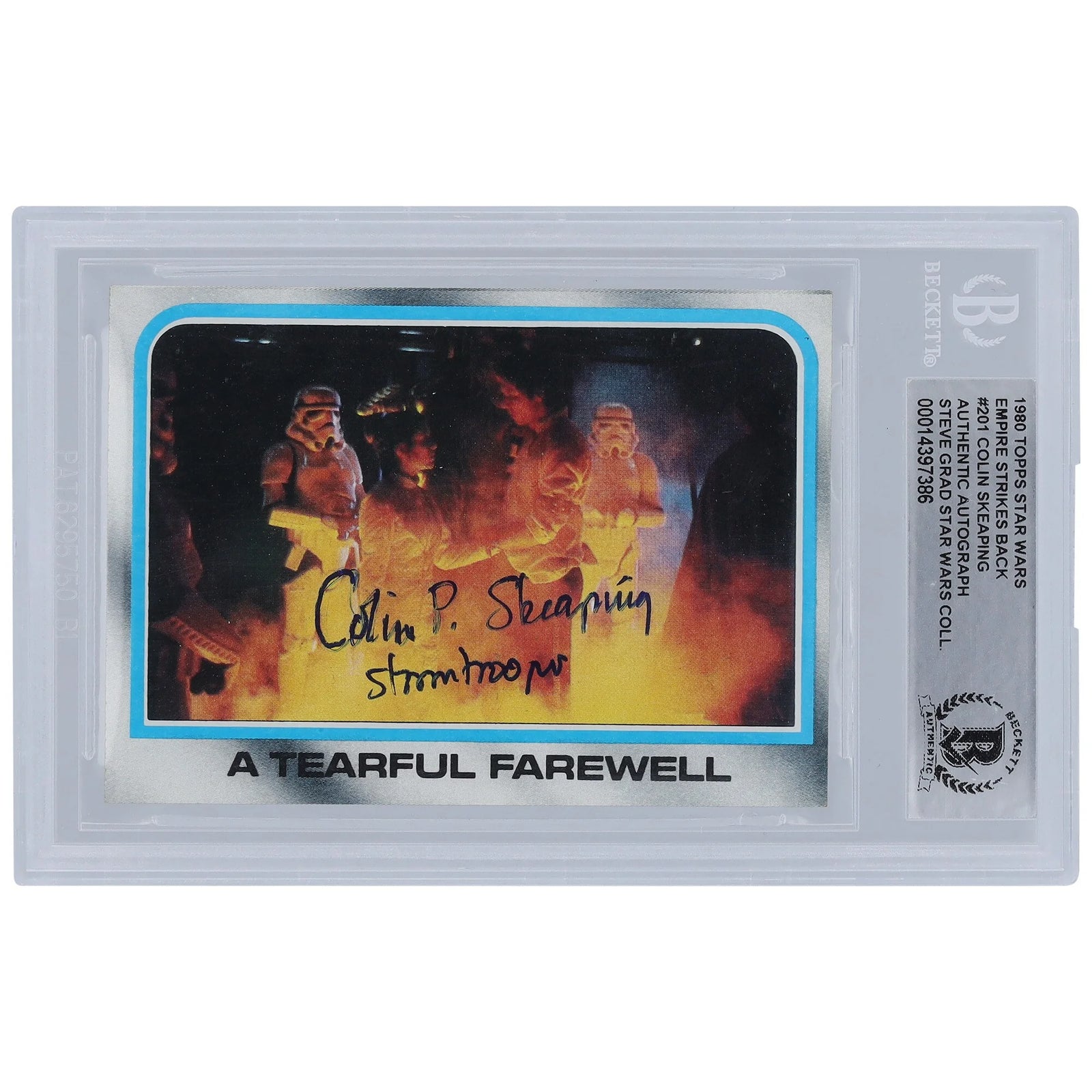 Colin Skeaping Signed 1980 Topps Empire Strikes Back #201 | Stormtrooper Inscription
