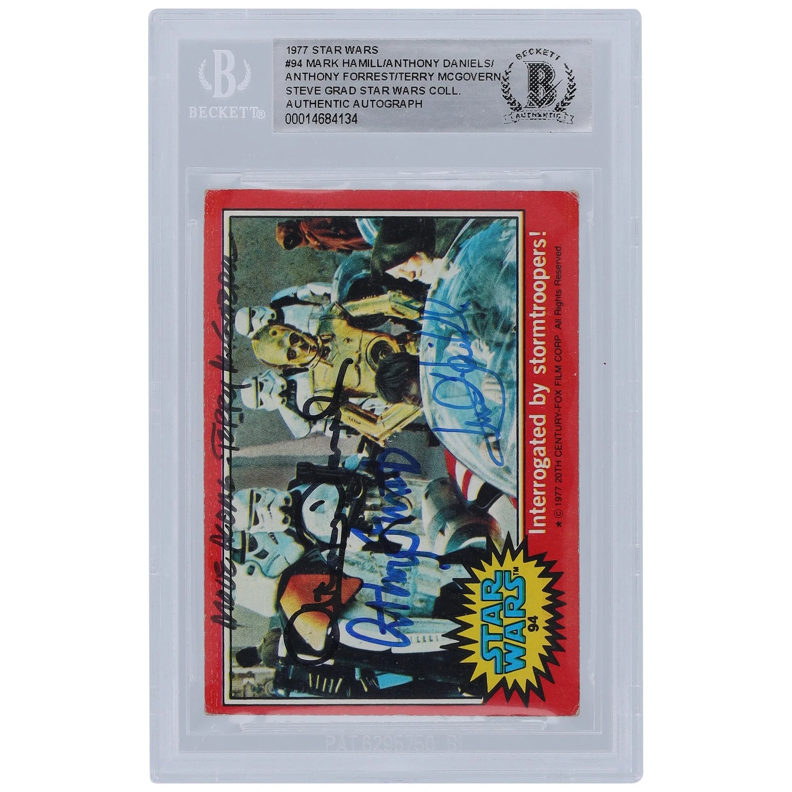 Mark Hamill, Anthony Daniels, Anthony Forrest & Terry McGovern Signed 1977 Topps Star Wars #94