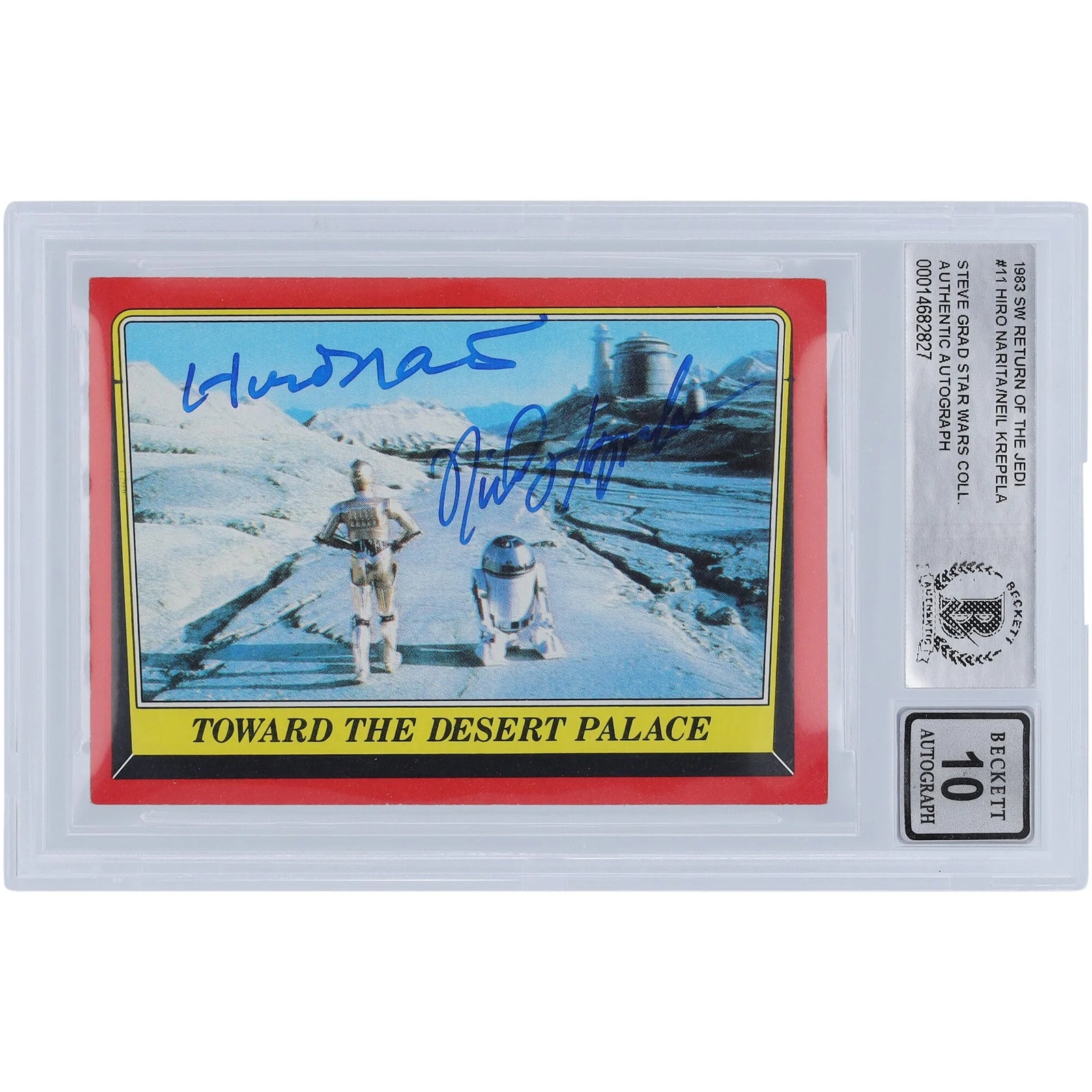 Hiro Narita and Neil Krepela Signed 1983 Topps Return of the Jedi #11 | BGS 10