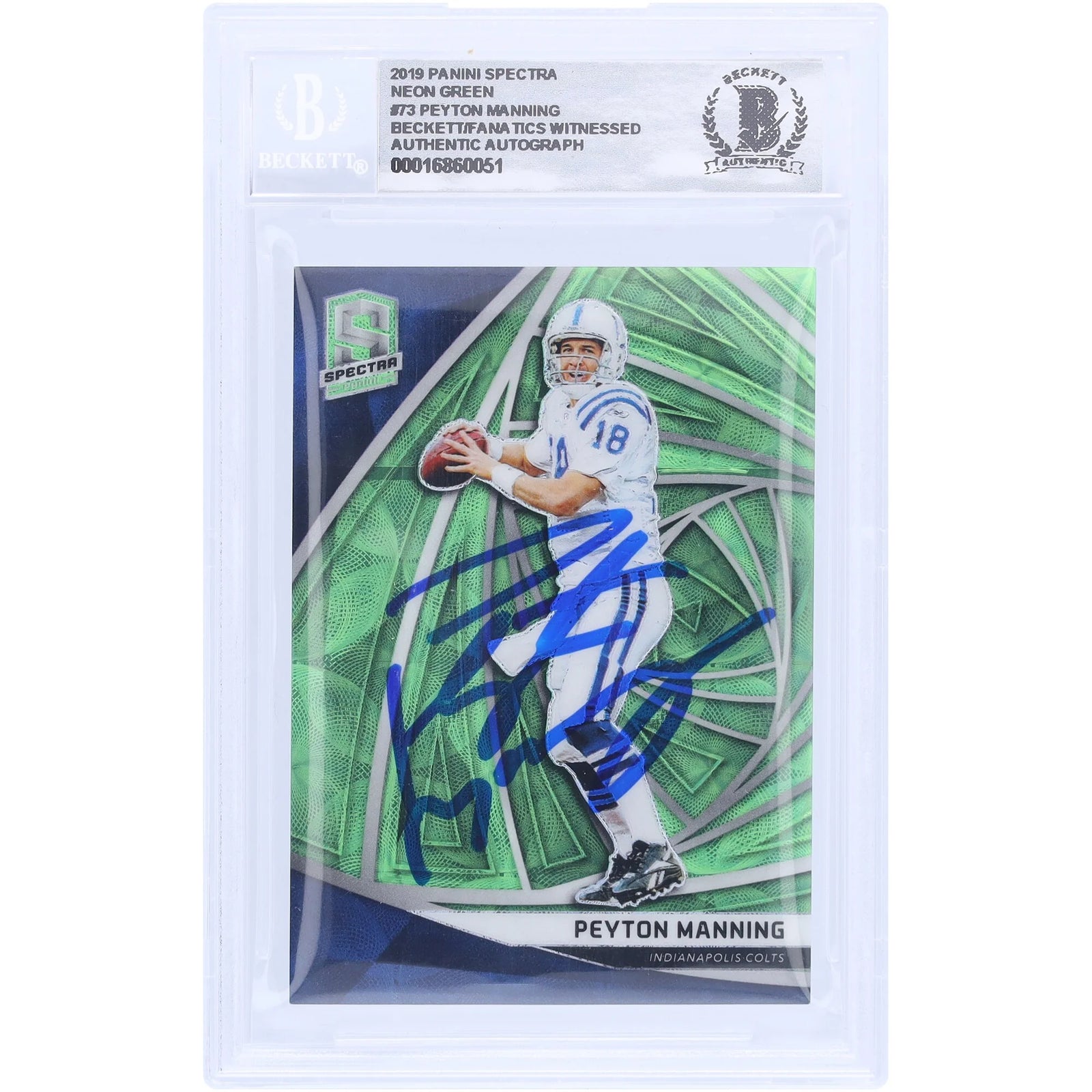 Peyton Manning Signed 2019 Panini Spectra Neon Green #73 Card | Graded 10