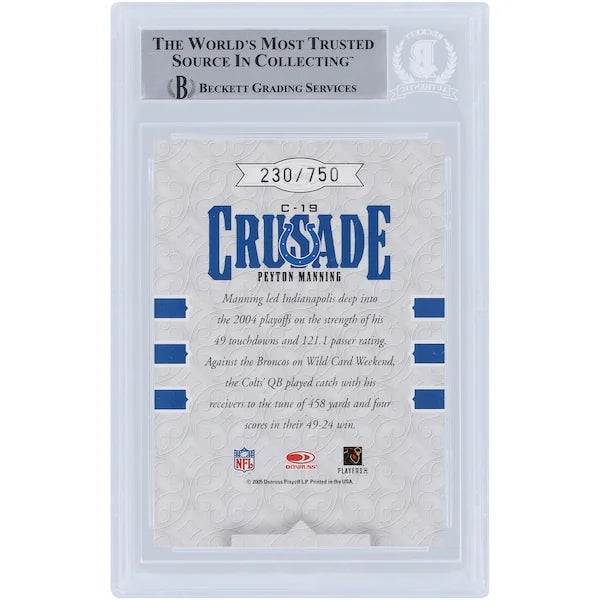 Peyton Manning Signed 2005 Leaf Rookies & Stars Crusade Green Card #C-18 | Beckett Authent
