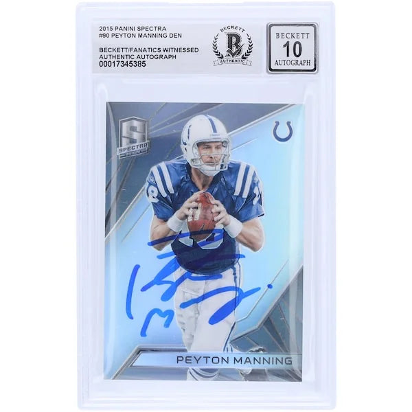 Peyton Manning Signed 2015 Panini Spectra #90 Card | Graded 10