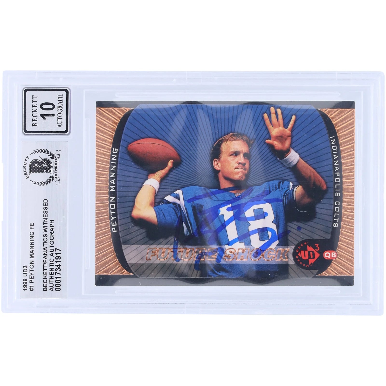 Peyton Manning Signed 1998 Upper Deck UD3 #1 Rookie Card | Beckett 10