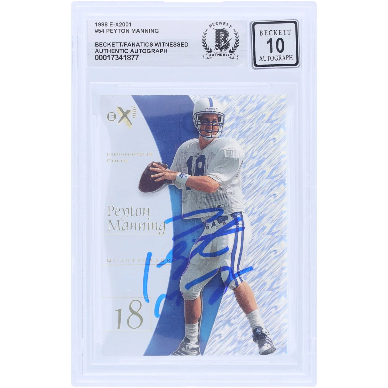 Peyton Manning Signed 1998 Skybox E-X2001 #54 Rookie Card | Beckett 10