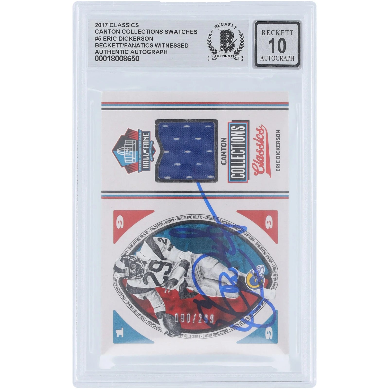 Eric Dickerson Signed 2017 Panini Classics Canton Collection Card | Graded 10